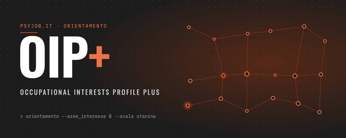 OIP+, Occupational Interests Profile Plus: test di orientamento